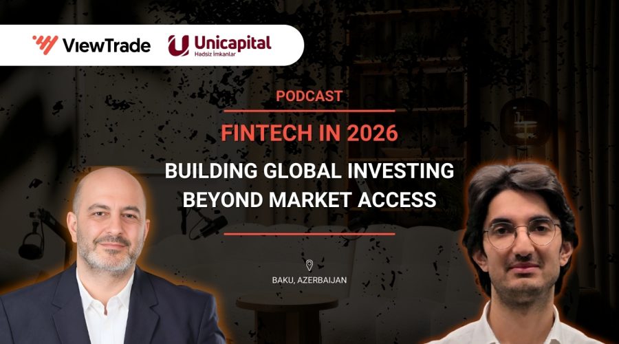 Thumbnail-Tofig-Samer-ViewTrade-Unicapital-Baku-Podcast