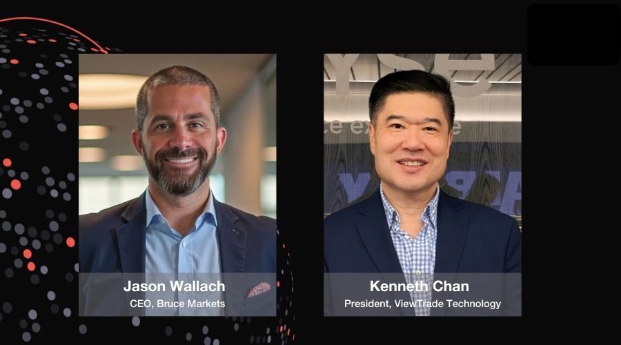 ViewTrade Technology Expands Access to Overnight U.S. Trading through Partnership with Bruce Markets